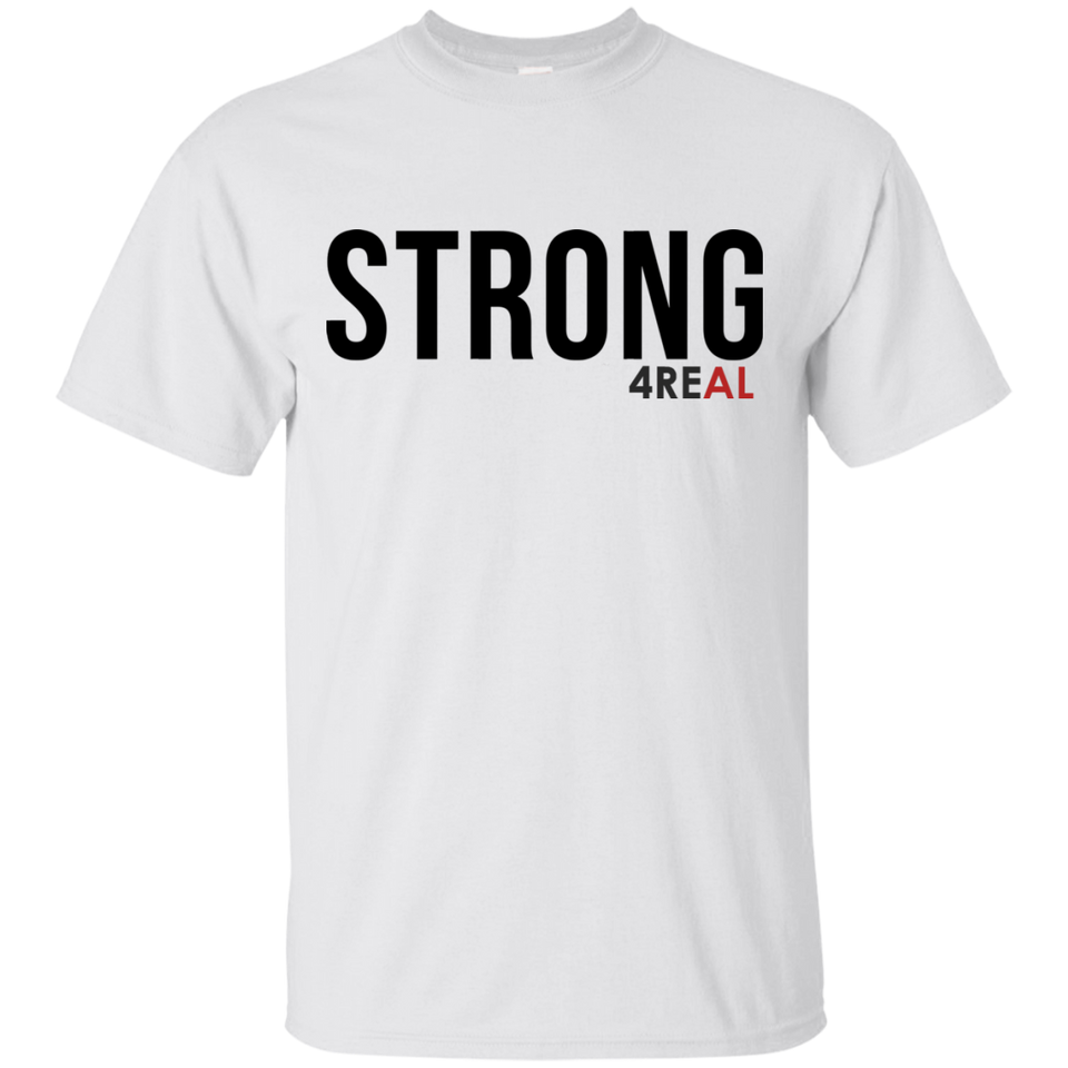 STRONG White T-Shirt - 4REAL