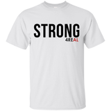 STRONG White T-Shirt - 4REAL